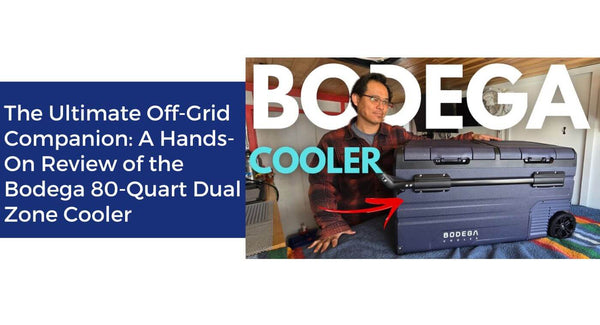 A Hands-On Review of the Bodega 80-Quart Dual Zone Cooler