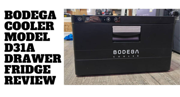 BODEGA COOLER model D31A drawer fridge review – compact yet cavernous car-based cooler