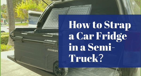 How to Strap a Car Fridge in a Semi-Truck
