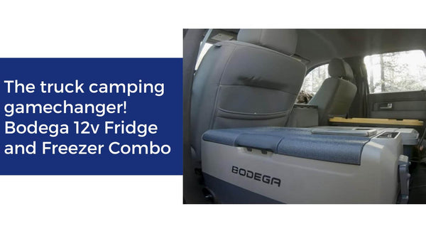 The truck camping gamechanger! Bodega 12v Fridge and Freezer Combo