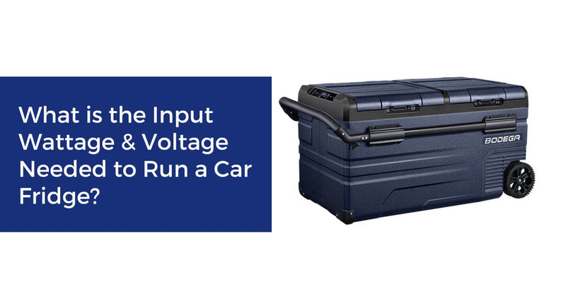 What is the Input Wattage & Voltage Needed to Run a Car Fridge?